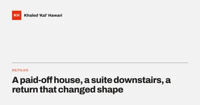 A title card reading 'A paid-off house, a suite downstairs, a return that changed shape'