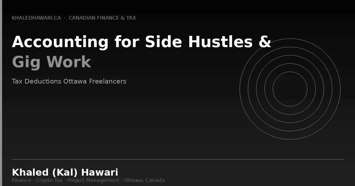 A dark title card reading 'Accounting for Side Hustles & Gig Work: Tax Deductions Ottawa Freelancers'