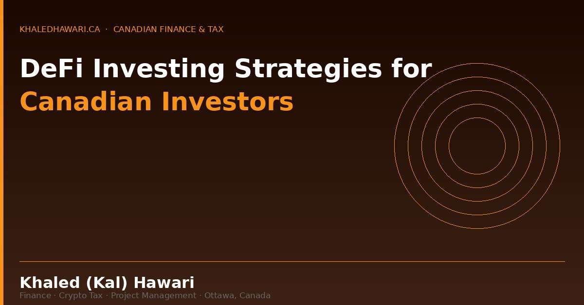 DeFi Investing Strategies for Canadian Investors