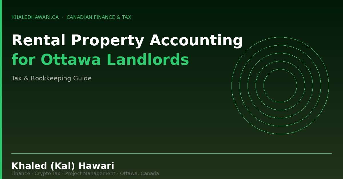 Rental Property Accounting for Ottawa Landlords: Tax & Bookkeeping Guide