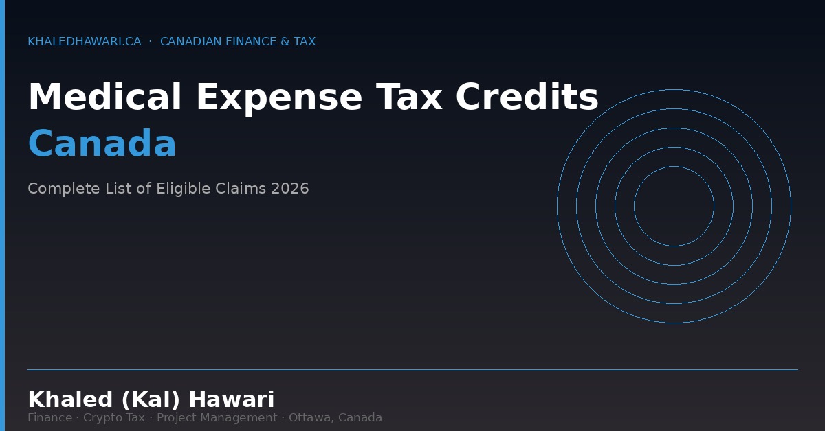 Medical Expense Tax Credits Canada: Complete List of Eligible Claims 2026