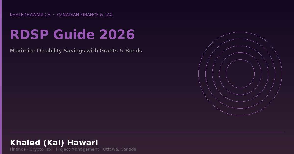 RDSP Guide 2026: Maximize Disability Savings with Grants & Bonds